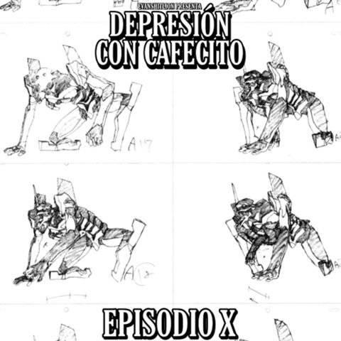 Depresión con cafecito #10 “El Verdadero The End of Evangelion”
