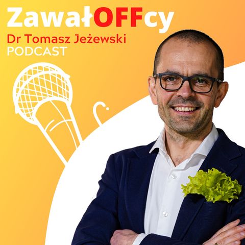 #9 Nadciśnienie Tętnicze - ZawałOFFcy - Tomasz Jeżewski