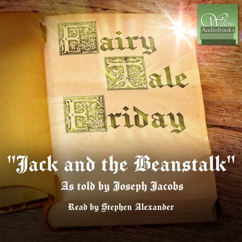 Jack and the Beanstalk | Fairy Tale Friday