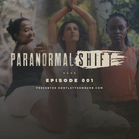 Paranormal Shift: Episode 001: Pilates