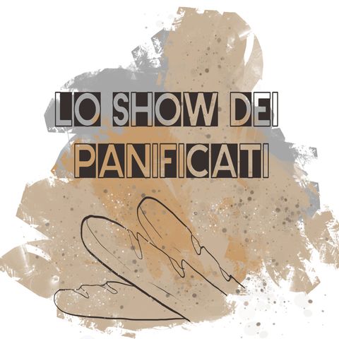 PANIFICATI #01 - Prima Infornata