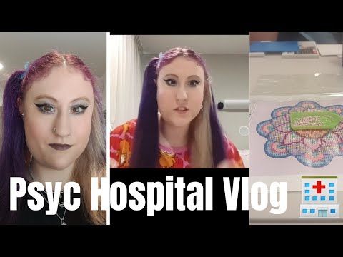 Another Psyc Ward Vlog 😅