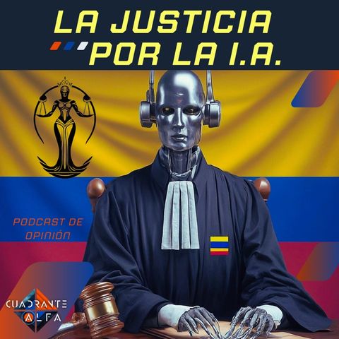 La Justicia Manejada Por La Inteligencia Artificial I.A.