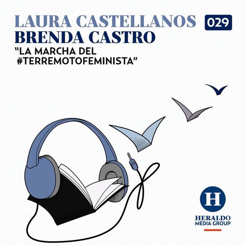 Patriarcado en México | El Podcast Literario: La Marcha del #TerremotoFeminista de Laura Castellanos