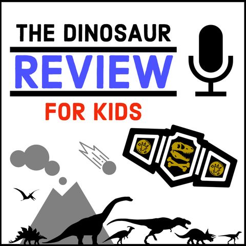40.1 - Clash of the Dinosaur Champions I