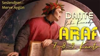 DANTE - ARAF - 7.-8.-9. Kanto - (İlahi Komedya) - Sesli Kitap Dünya Klasikleri