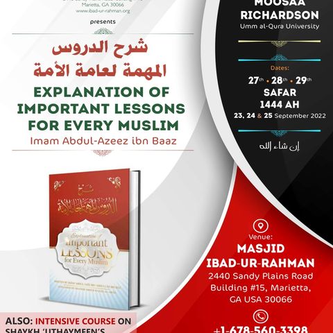 Important Lessons for Every Muslim: Session 1