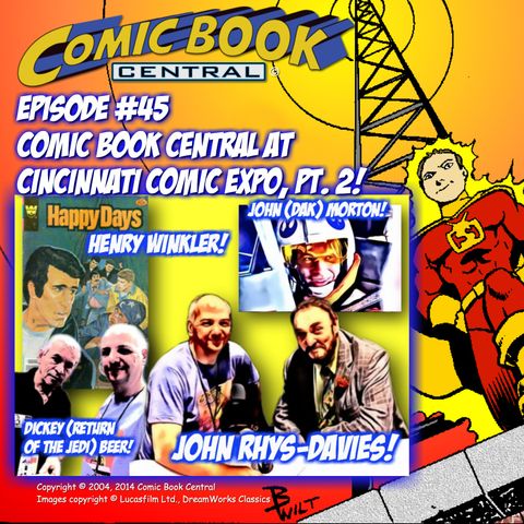 #45: Cincinnati Comic Expo Pt. 2