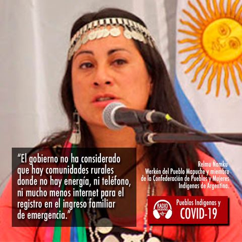 Argentina: Situación del pueblo Mapuche frente al Covid-19