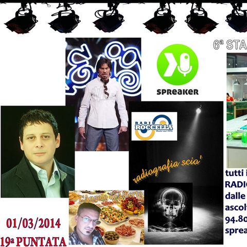 Radiografia Scio' N.19 del 01-03-2014