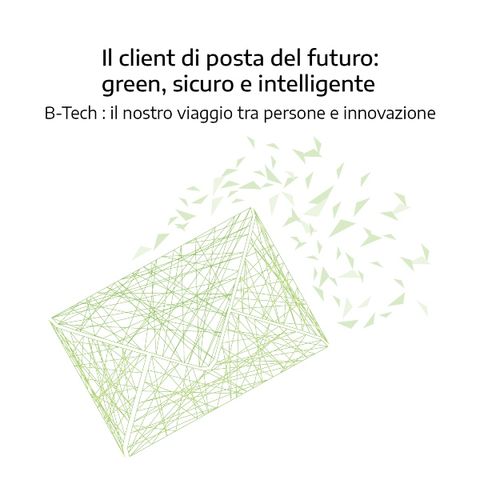 Il client di posta del futuro: Green, sicuro e Intelligente