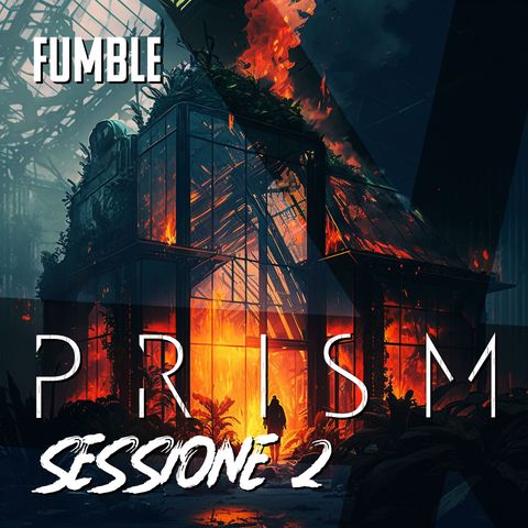 PRISM - Sessione 2