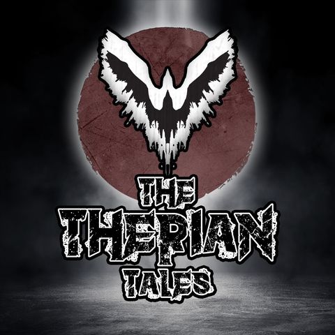 The Therian Tales - Season 1: Episode 3