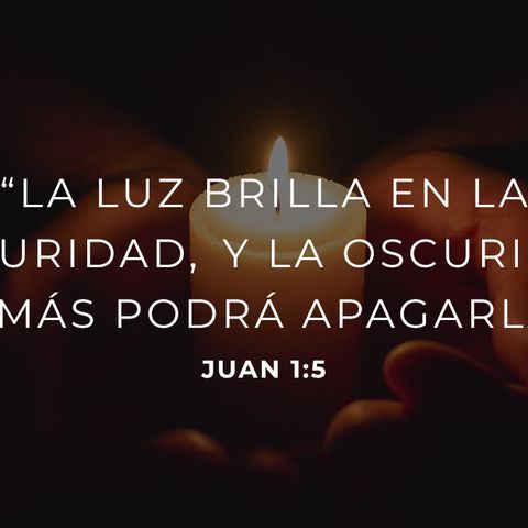 La luz disipa la oscuridad