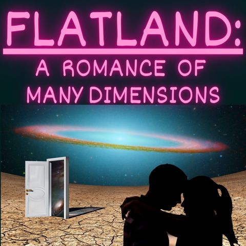 Part 2 - Sections 21-22 - Flatland- A Romance of Many Dimensions