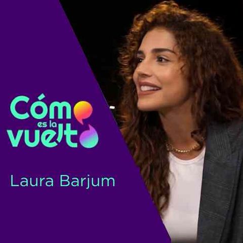 Laura Barjum - La vuelta con la autenticidad