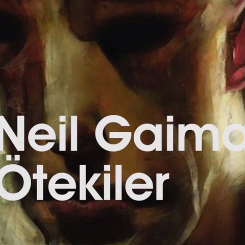 Neil Gaiman - Ötekiler Öyküsü- Seslendiren Süleyman Sönmez