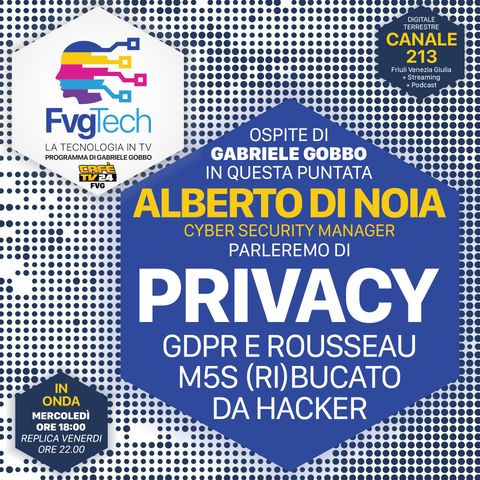 31 - Privacy e attacco hacker Rousseau M5S - Ospite Alberto Di Noia