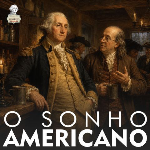 01 - O Sonho Americano