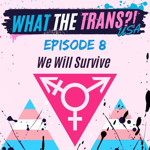 USA EP08 - We Will Survive