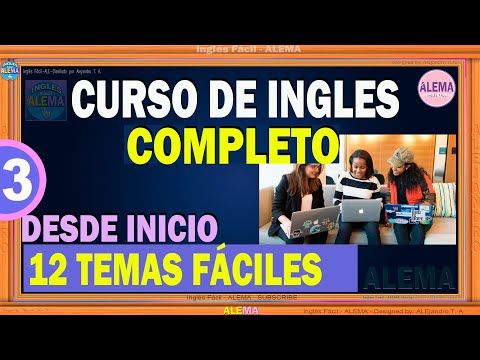 03. Curso De Ingles Desde Inicio Completo y Gratis Para Principiantes - Avanzados  PARTE 3