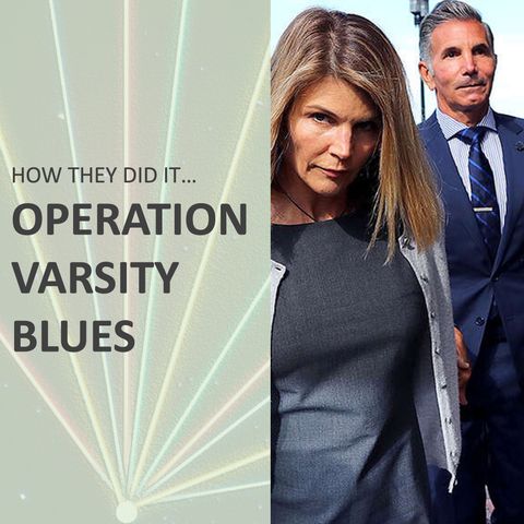 How they did it... Operation Varsity Blues