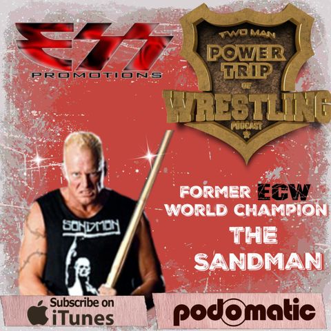 TMPT Feature Episode #21: The Sandman Gets Extreme Again