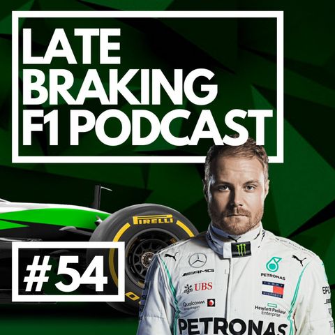 Can Bottas keep his seat at Mercedes? | Episode 54