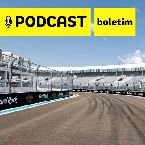 Podcast Boletim - Russell surpreende e lidera em Miami; Verstappen tem problema, Leclerc é 2º e Sainz bate mais uma vez
