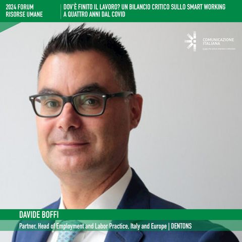 FORUM RISORSE UMANE 2024 | Phygital Talk | DOV'È FINITO IL LAVORO? UN BILANCIO CRITICO SULLO SMART WORKING A QUATTRO ANNI DAL COVID