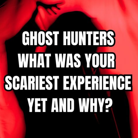 I Hunt Ghosts—But This One Hunted Me