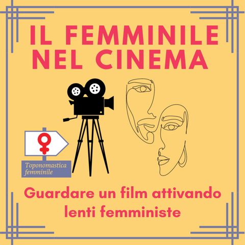 Guardare i film attivando una lente femminista