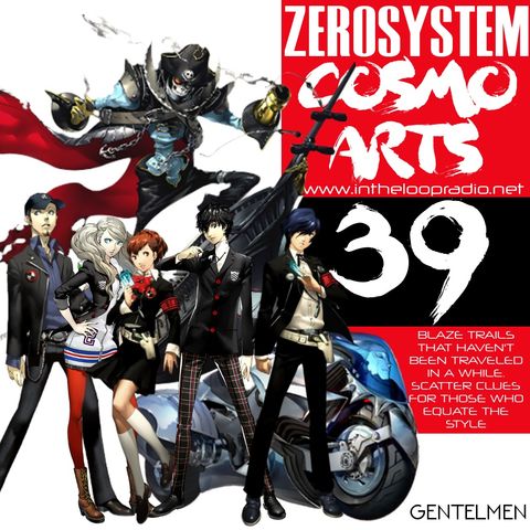 ZEROSYSTEM - COSMO ARTS - SHOW 39
