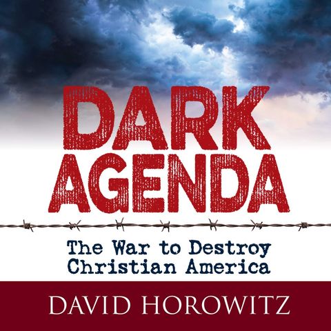 The War on Christianity and why the Left is Winning | David Horowitz