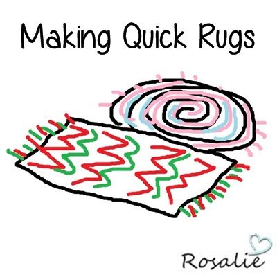 Making Quick Rugs