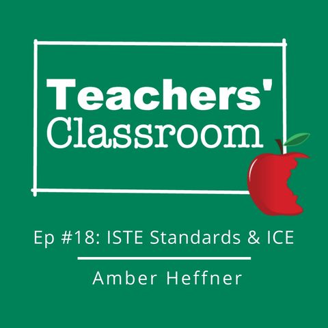 ISTE Standards & Illinois Computing Educators with CEO Amber Heffner