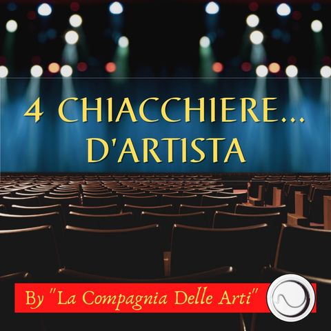 4 Chiacchiera...d'Artista - Speciale Carnevale 2021 | Live