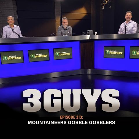 WVU Football - Mountaineers Gobble Gobblers (Episode 313)