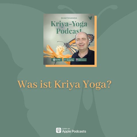 1. Was ist Kriya Yoga?