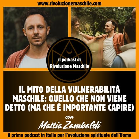 #11 Il mito della vulnerabilità maschile: quello che non viene detto (ma che è importante capire)