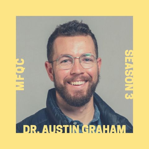 Dr. Austin Graham, University of California, San Francisco