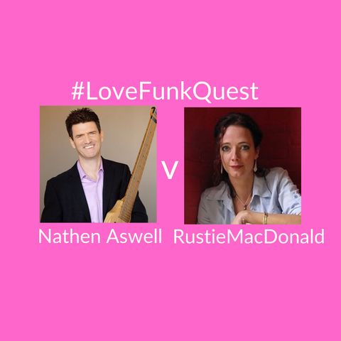 FunkQuest -  Season 1 - Quarter Final 4 - Nathen Aswell  v Rustie MacDonald