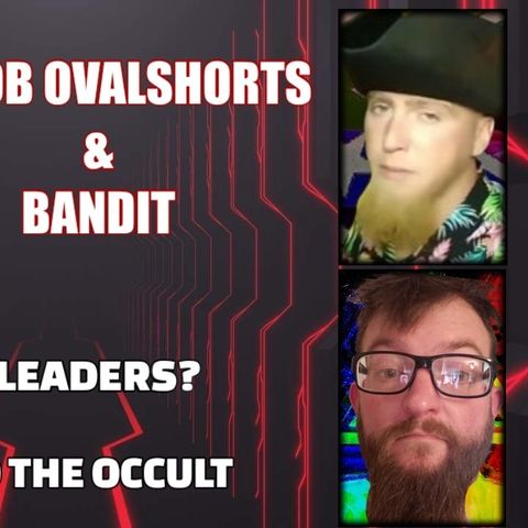 Actors or World Leaders? - Fall of An Empire - All Roads Lead to The Occult w/ JimBob & Bandit