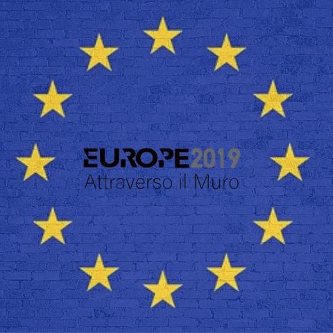 Europe 2019 Attraverso il muro – Episodio 5 – Social