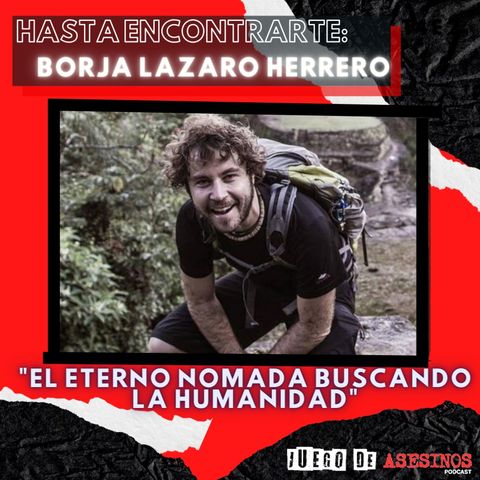 Hasta encontrarte: Borja Lazaro Herrero