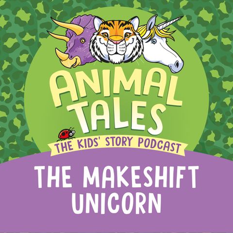 The Makeshift Unicorn