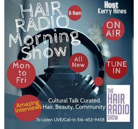 The Hair Radio Morning Show LIVE  #529 Friday, February 5rh, 2021