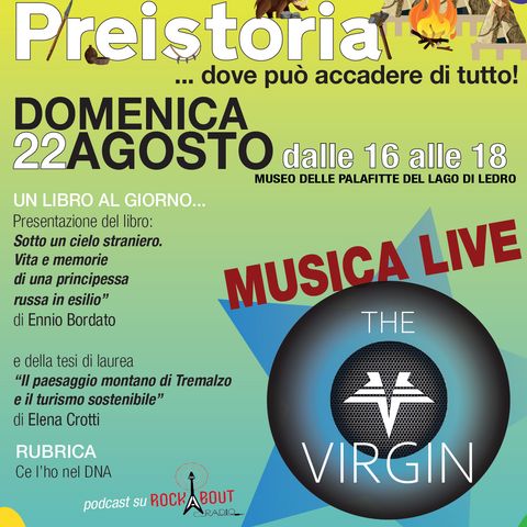 The Virgin - Piazza Preistoria - 22 agosto 2021
