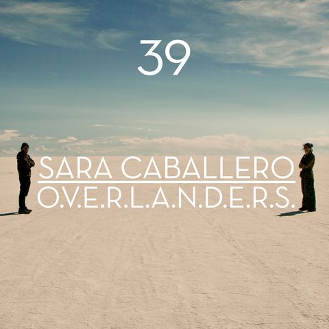 Overlanders | Sara Caballero