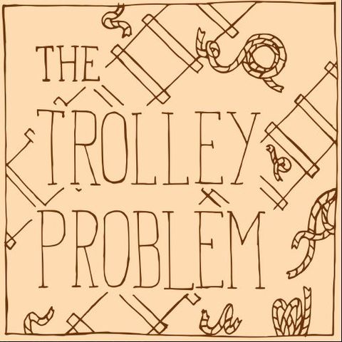 The Trolley Problem - Ep.6 | Unofficial Episode 10